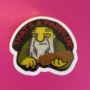 That's a Paddlin' (Beadwork Sticker)